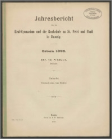 Jahresbericht über das Real-Gymnasium und die Realschule zu St. Petri und Pauli in Danzig. Ostern 1895