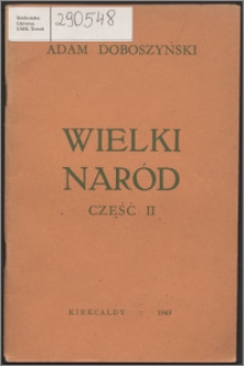 Wielki naród Cz. 2