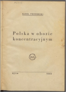Polska w obozie koncentracyjnym