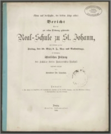Bericht über die zur esten Ordnung gehörende Real-Schule zu St. Johann