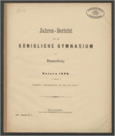 Jahres-Bericht über das Königliche Gymnasium zu Braunsberg. Ostern 1896