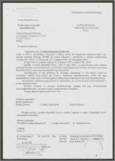 Zaświadczenie Prokuratury Generalnej Republiki Litwy w sprawie uwięzienia Edmunda Konrada Chodorskiego (tłumaczenie z języka litewskiego)