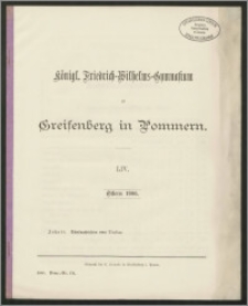 Königl. Friedrich-Wilhelms-Gymnasium zu Greifenberg in Pommern. LIV. Ostern 1906