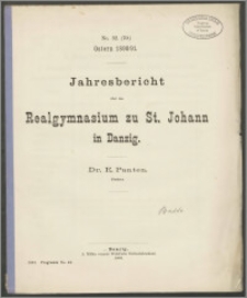 Jahresbericht über das Realgymnasium zu St. Johann in Danzig. Ostern 1890/91