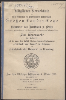 Mitglieder-Verzeichnis der unter Konstitution der Höchstleuchtenden, Hochwürdigsten Großen Landes-Loge der Freimaurer von Deutschland zu Berlin Arbeitenden Gesetzmäßigen, Verbesserten und Vollkommenen Johannis-Loge, Genannt "Zum Bienenkorb" zu Thorn und der unter ihrer ... 110 (1903)