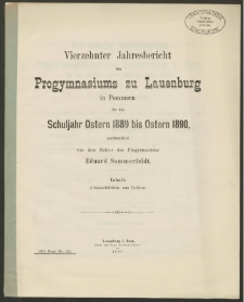 Vierzehnter Jahresbericht des Progymnasiums zu Lauenburg in Pommern für das Schuljahr Ostern 1889 bis Ostern 1890