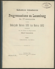 Sechzehnter Jahresbericht des Progymnasiums zu Lauenburg in Pommern für das Schuljahr Ostern 1891 bis Ostern 1892