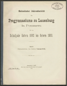 Siebzehnter Jahresbericht des Progymnasiums zu Lauenburg in Pommern für das Schuljahr Ostern 1892 bis Ostern 1893