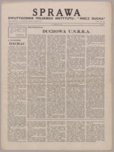 Sprawa : dwutygodnik Polskiego Instytutu "Miecz Ducha" 1945, R. 4 nr 10