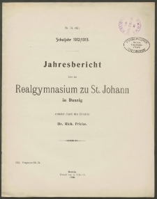 Jahresbericht über das Realgymnasium zu St. Johann in Danzig. Schuljahr 1912/1913