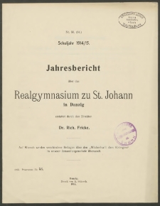 Jahresbericht über das Realgymnasium zu St. Johann in Danzig. Schuljahr 1914/1915