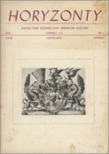 Horyzonty : miesięcznik poświęcony sprawom kultury 1946, R. 1 nr 6