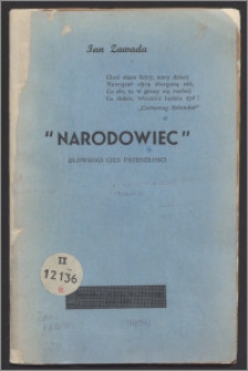 "Narodowiec" : złowrogi cień przeszłości