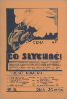 Co Słychać : tygodnik zawierający streszczenia książek i artykułów ... 1941, R. 2 nr 15