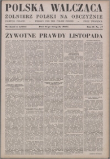 Polska Walcząca - Żołnierz Polski na Obczyźnie 1942.11.21, R. 4 nr 47