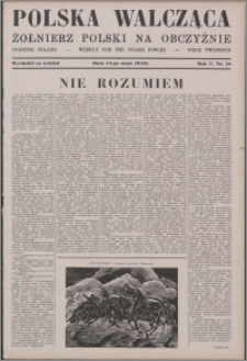 Polska Walcząca - Żołnierz Polski na Obczyźnie 1943.05.15, R. 5 nr 19