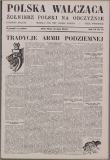 Polska Walcząca - Żołnierz Polski na Obczyźnie 1944.08.26, R. 6 nr 34