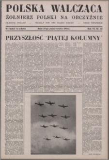 Polska Walcząca - Żołnierz Polski na Obczyźnie 1944.10.21, R. 6 nr 42