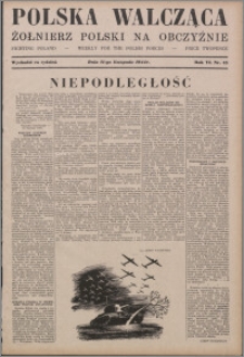 Polska Walcząca - Żołnierz Polski na Obczyźnie 1944.11.11, R. 6 nr 45