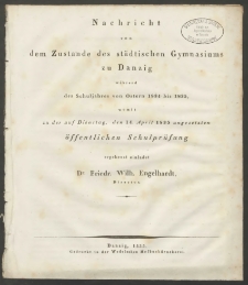 Nachricht von dem Zustande des städtischen Gymnasiumszu Danzig während des Schuljahres von Ostern 1834 bis 1835