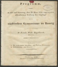 Programm, womit zu der auf Dienstag, den 29. März 1836 angesetzen öffentlichen Prüfung der Zöglinge des städtischen Gymnasiums zu Danzig