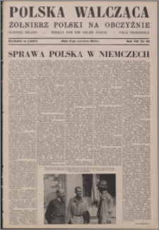 Polska Walcząca - Żołnierz Polski na Obczyźnie 1945.06.09, R. 7 nr 23
