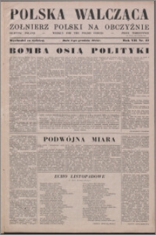 Polska Walcząca - Żołnierz Polski na Obczyźnie 1945.12.01, R. 7 nr 47