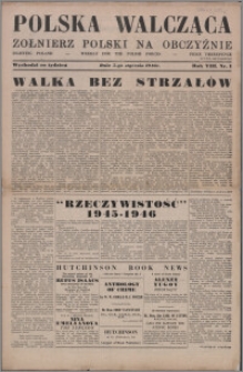 Polska Walcząca - Żołnierz Polski na Obczyźnie 1946.01.05, R. 8 nr 1