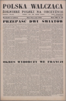 Polska Walcząca - Żołnierz Polski na Obczyźnie 1946.05.18, R. 8 nr 20