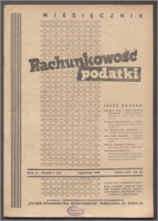 Rachunkowość - Podatki 1949, R. 3 nr 6 (24)