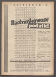 Rachunkowość - Podatki 1949, R. 3 nr 10 (28)