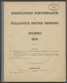 Königliches Domgymnasium und Realschule Erster Ordnung zu Colberg 1879