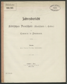 Jahresbericht der Städtischen Domschule (Realschule i. Entw.) zu Cammin in Pommern. Schuljahr 1906/1907