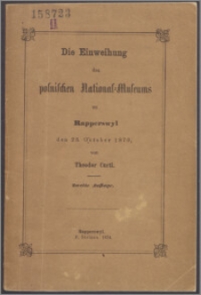Die Einweihung des polnischen National-Museums zu Rapperswyl den 23. Oktober 1870