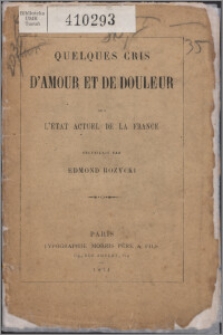 Quelques cris d'amour et de douleur sur l'état actuel de la France