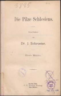 Kryptogamen-Flora von Schlesien Bd. 3, 1 Hälfte, Pilze