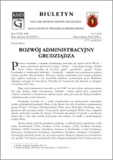 Biuletyn Koła Miłośników Dziejów Grudziądza 2020, Rok XVIII nr 9 (623) : Rozwój administracyjny Grudziądza
