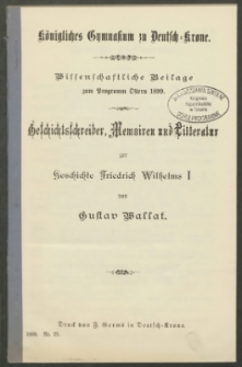 Geschichtsschreiber, Memoiren und Litteratur zur Geschichte Friedrich Wilhelms I