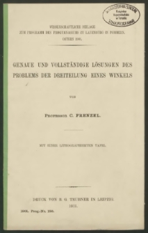 Genaue und völlständige Lösungen des Problems der Dreiteilung eines Winkels