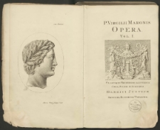 P. Virgilii Maronis Opera. Vol. 1