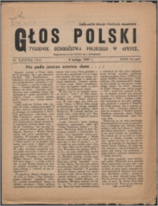 Głos Polski : tygodnik uchdźstwa polskiego w Afryce 1947, R. 3 nr 6 (69)
