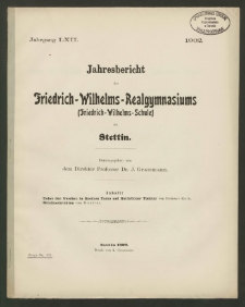 Jahresbericht des Friedrich-Wilhelms-Realgymmasiums (Friedrich-Wilhelms-Schule) zu Stettin