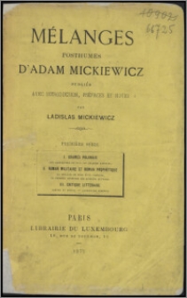 Mélanges posthumes d'Adam Mickiewicz Sér. 1