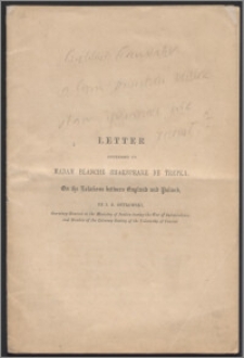 Letter addressed to Madam Blanche Shakspeare de Trepka on the relations between England and Poland