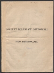 Józefat Bolesław Ostrowski i jego przekonania