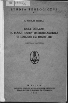 Kult obrazu N. Marji Panny Ostrobramskiej w dziejowym rozwoju