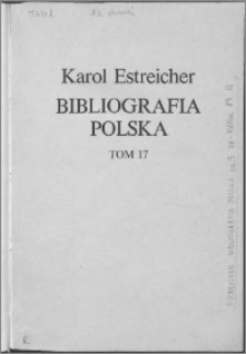 Bibliografia polska. Cz. 3, Stólecie [!] XV-XVIII w układzie abecadłowym. T. 6 (17), G