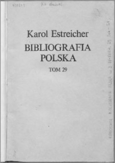 Bibliografia polska. Cz. 3, Stólecie [!] XV-XVIII w układzie abecadłowym. T. 18 (29), Sok-St