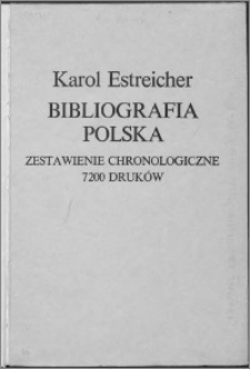 Bibliografia polska XV.-XVI. stólecia [!]