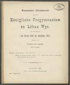 Neunzehnter Jahresbericht über das Königliche Progymnasium zu Löbau Wpr. für das Schuljahr von Ostern 1892 bis ebendahin 1893